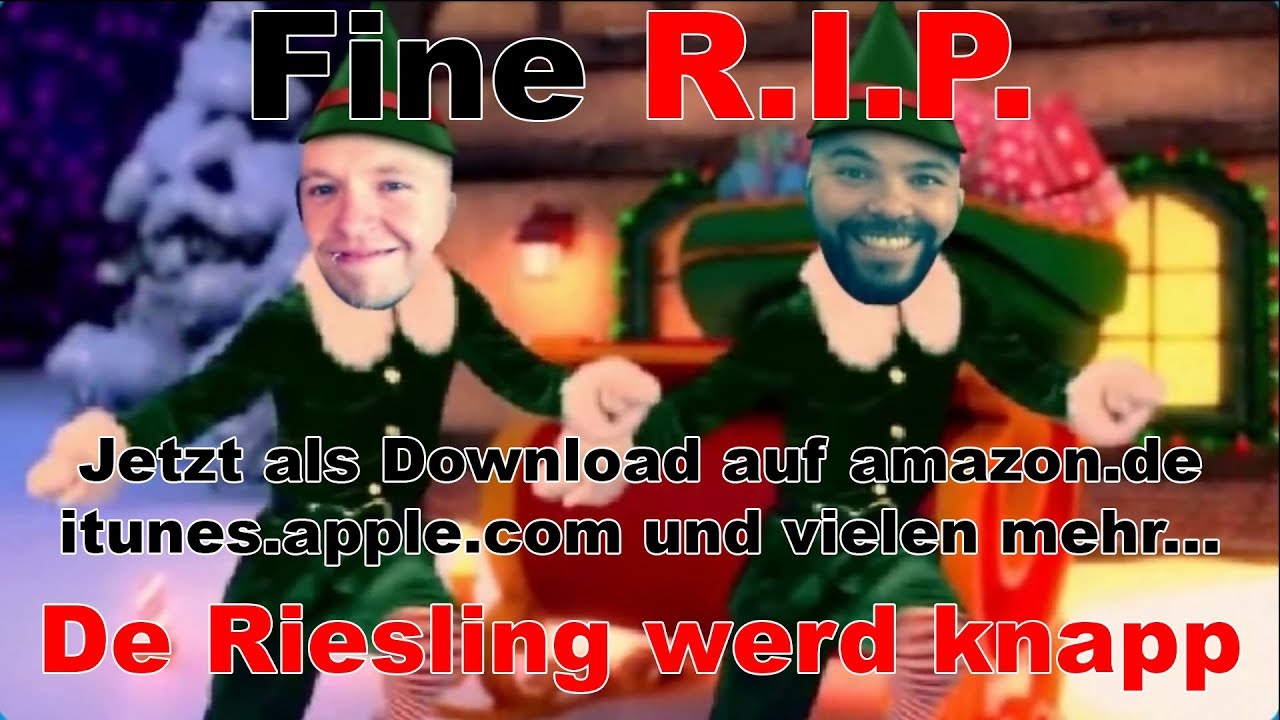 Fine R.I.P. - De Riesling werd knapp (ElfYourself 2015)