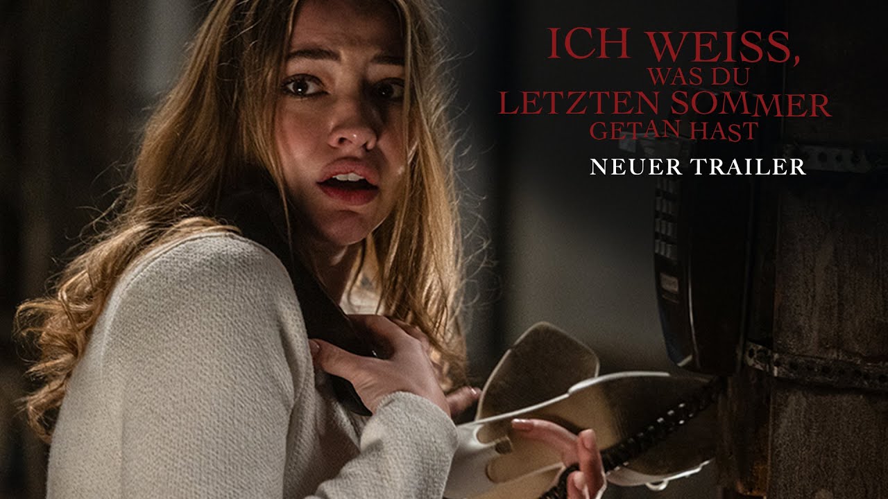 Ich Weiss, Was Du Letzten Sommer Getan Hast – Neuer Trailer (Kinostart: 17.7.2025)