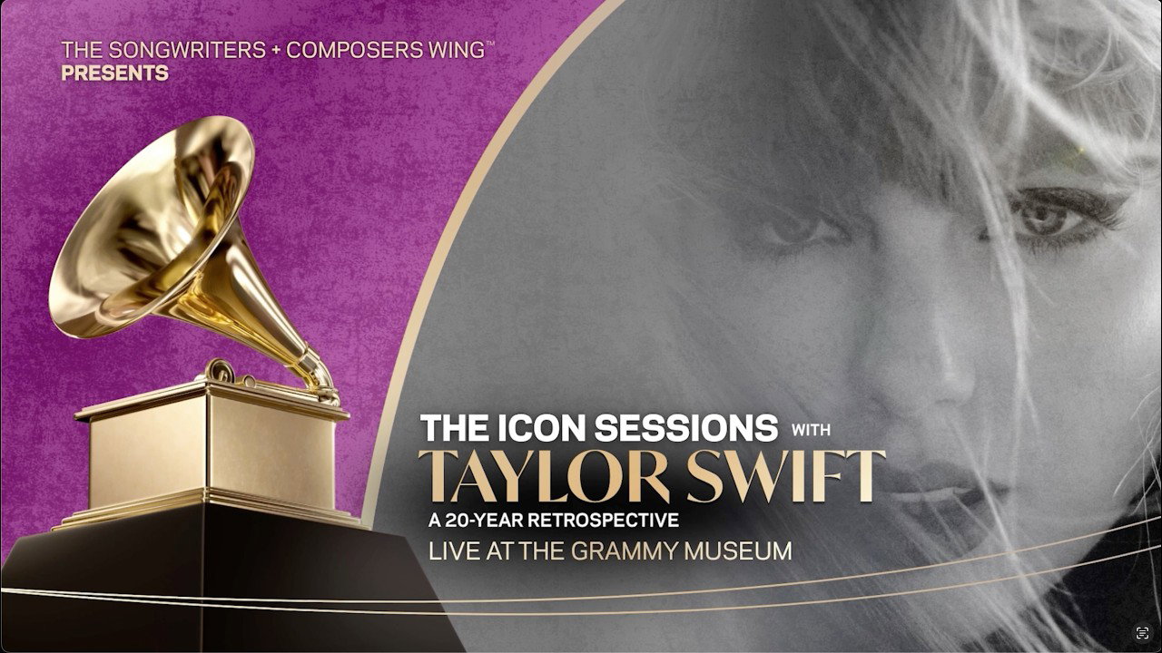 The Icon Sessions with Taylor Swift — Presented by Recording Academy's Songwriters & Composers Wing
