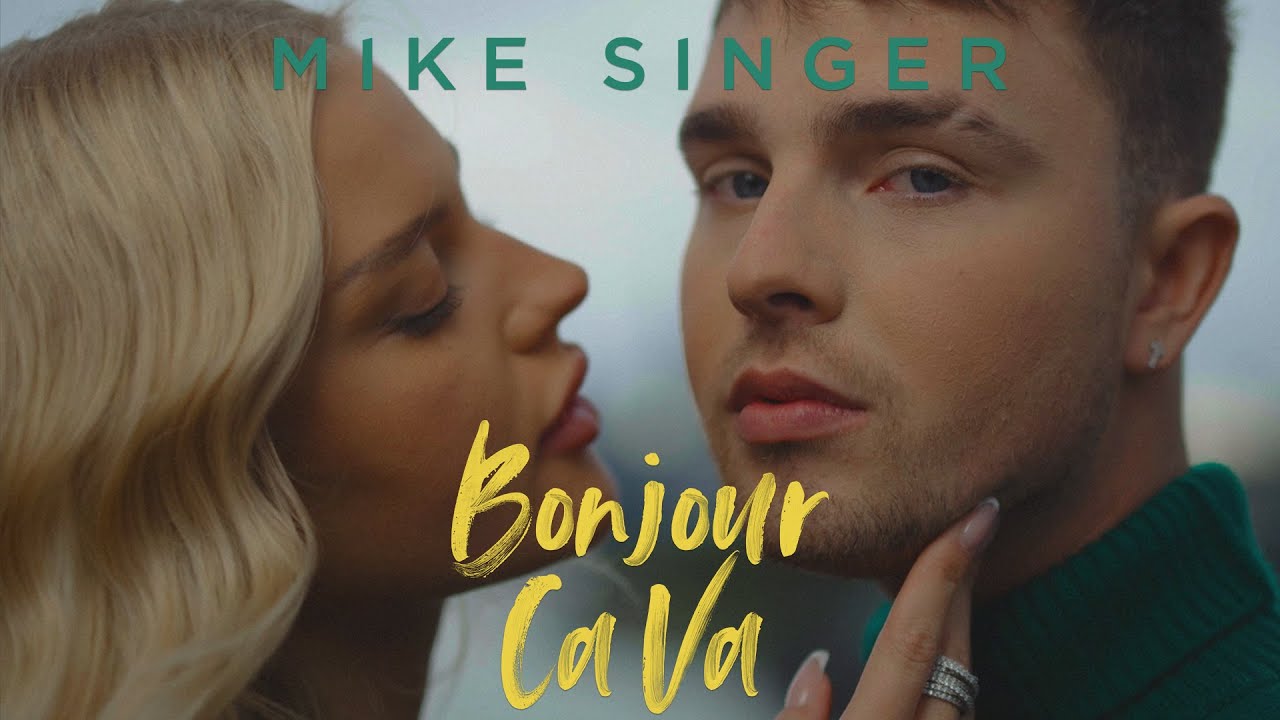MIKE SINGER - Bonjour Ca Va [Offizielles Musikvideo] (prod. by beatgees)