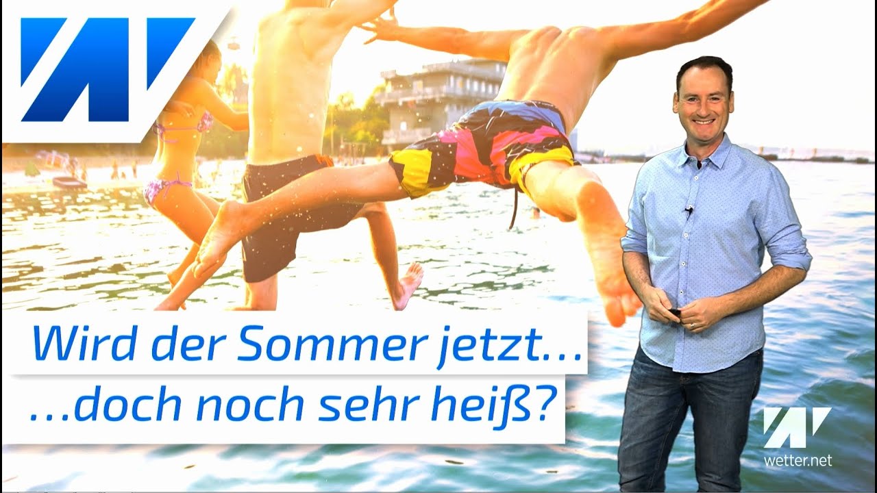 Die Hitze startet und der August könnte sehr warm bis heiß werden! Der Hochsommer kommt doch noch!