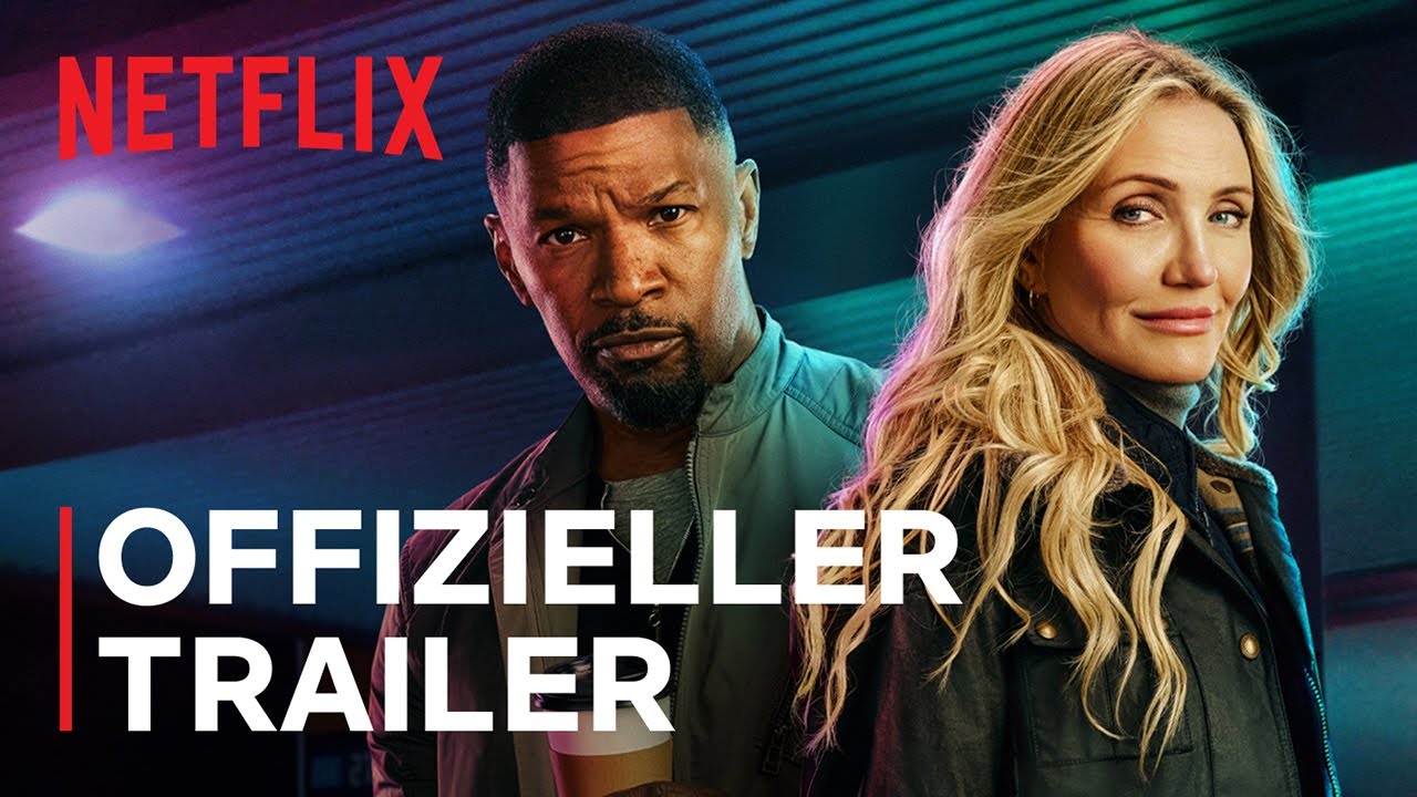 Back In Action | Jamie Foxx, Cameron Diaz | Offizieller Trailer | Netflix