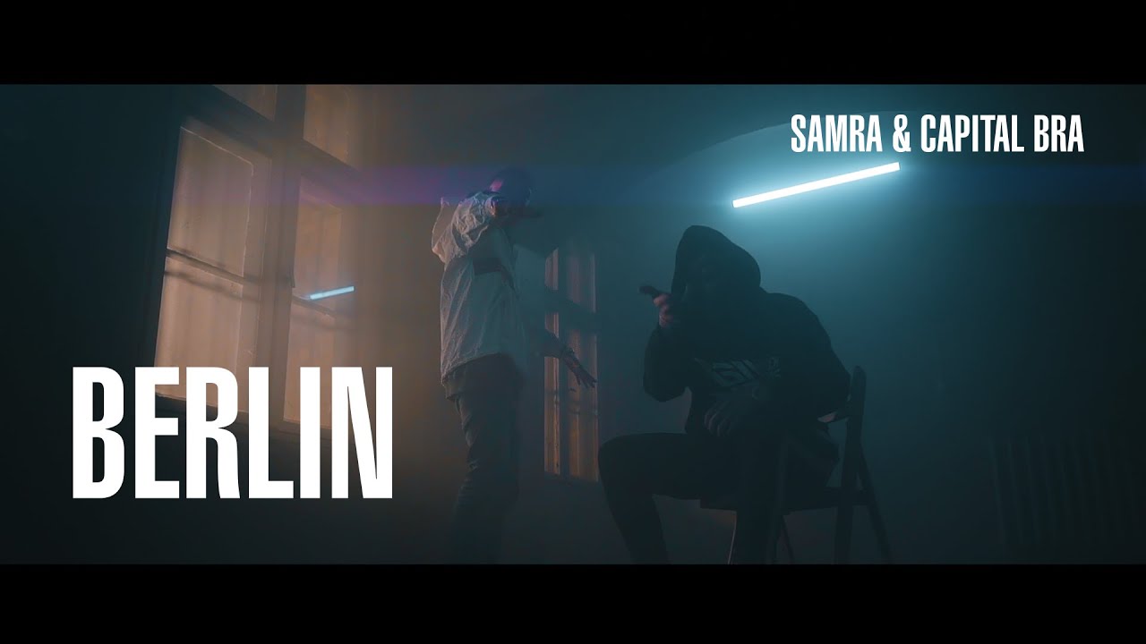 SAMRA & CAPITAL BRA - BERLIN (PROD. BY BEATZARRE & DJORKAEFF, LUKAS PIANO)