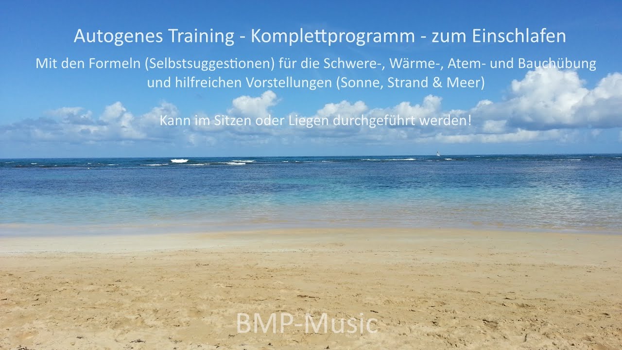 Autogenes Training - Komplettprogramm - herrlich entspannt einschlafen - Strand-Version