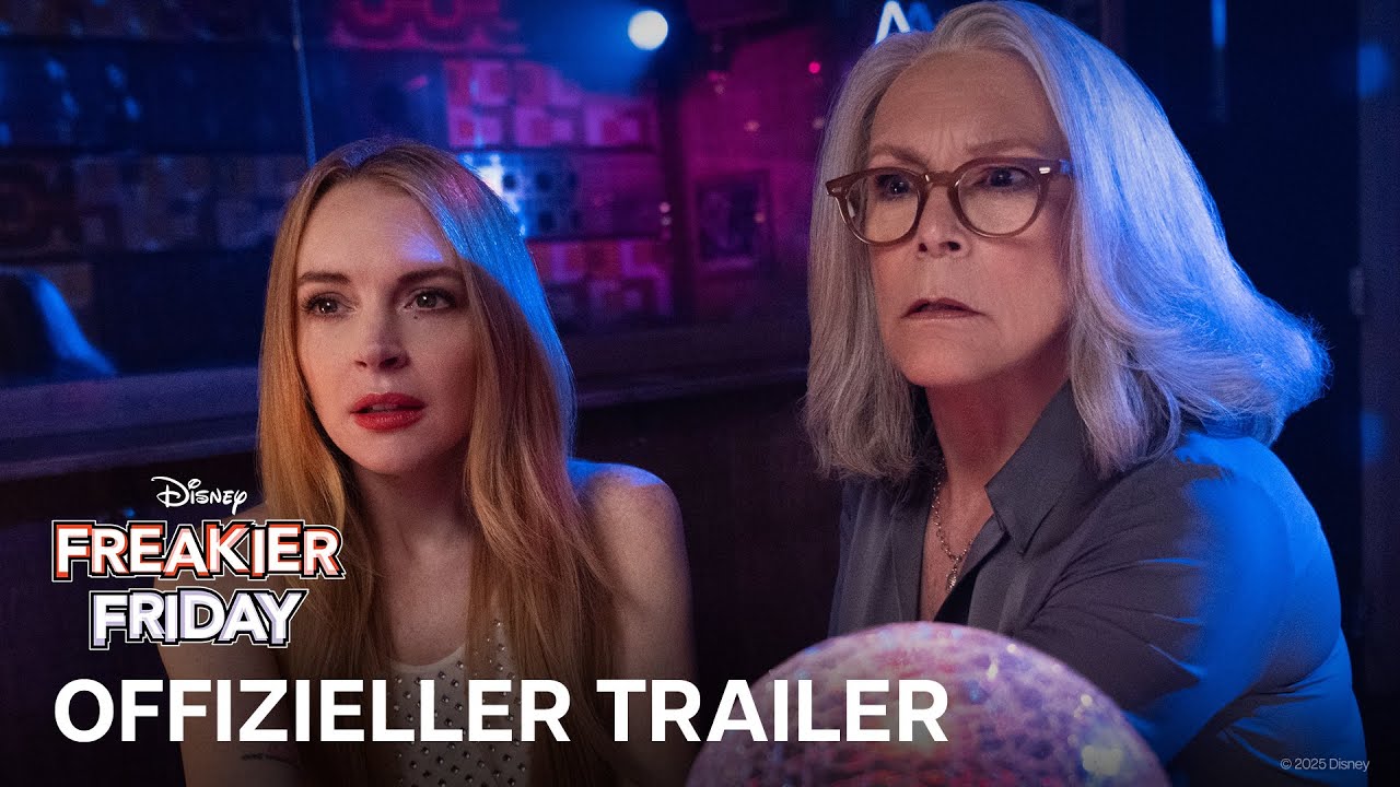 Freakier Friday | Offizieller Trailer | Ab 7. August im Kino