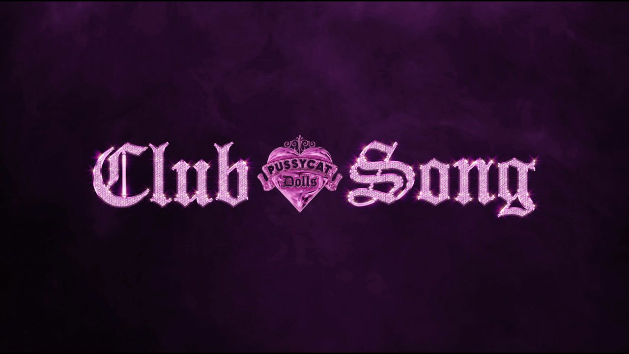 The Pussycat Dolls - Club Song