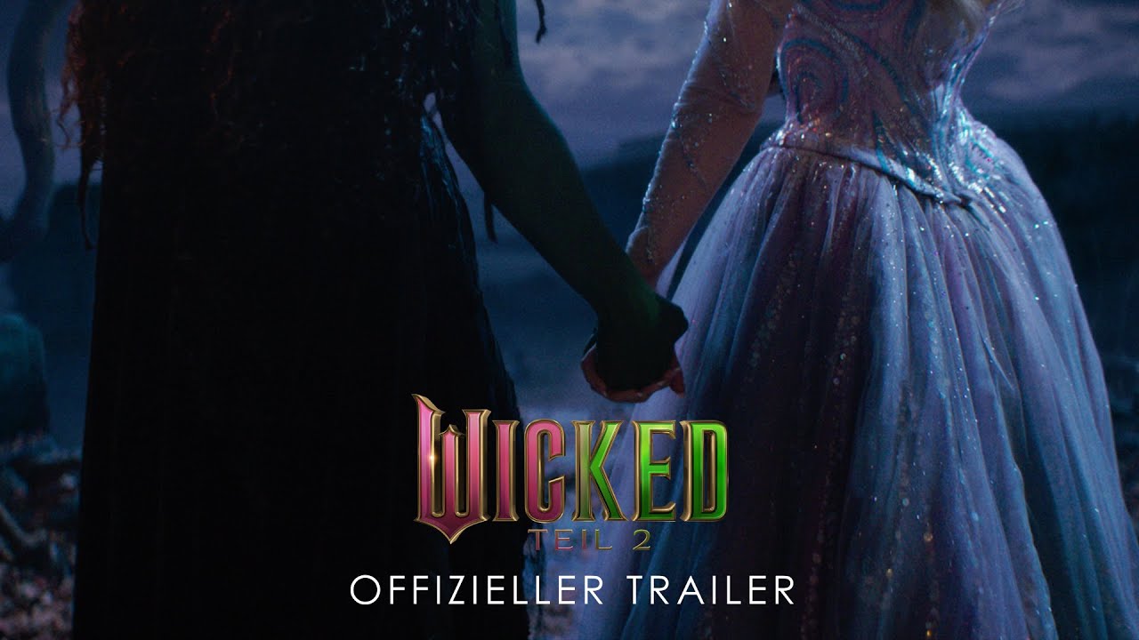 WICKED: TEIL 2 | Offizieller Trailer deutsch/german HD