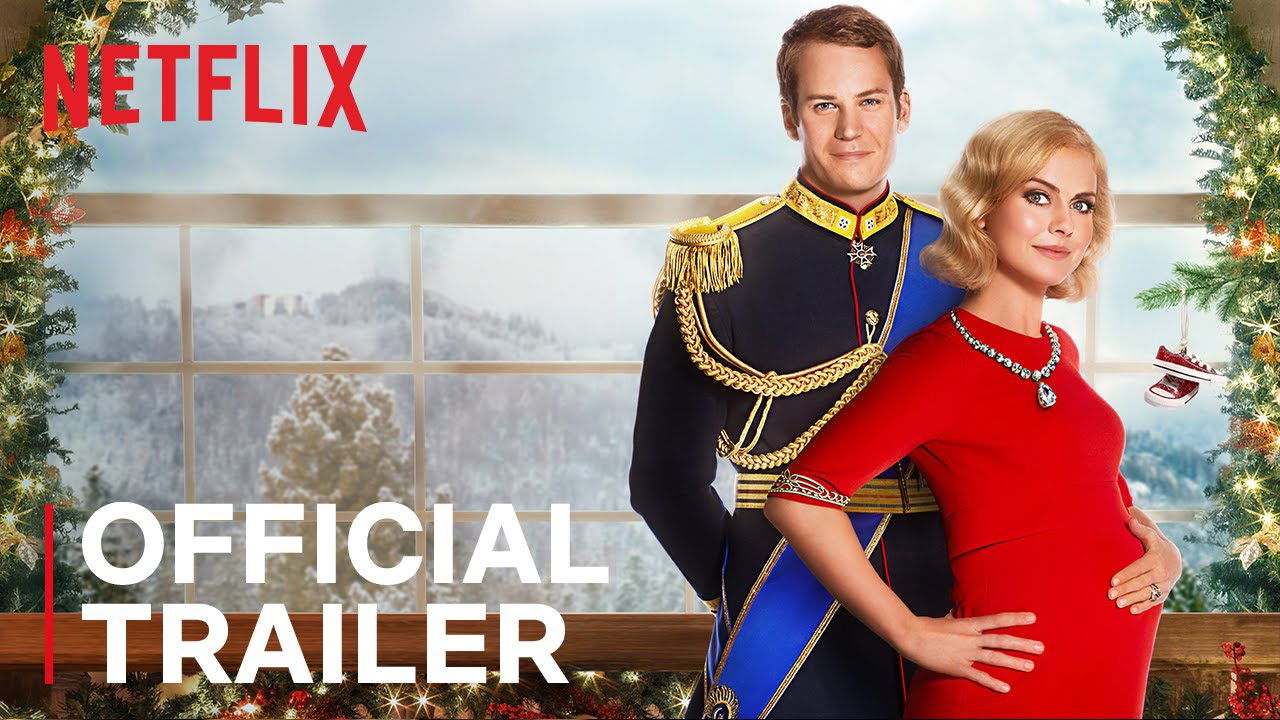A Christmas Prince 3: The Royal Baby | Official Trailer | Netflix
