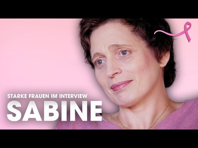 Starke Frauen im Interview: Sabine | #GemeinsamGegenBrustkrebs