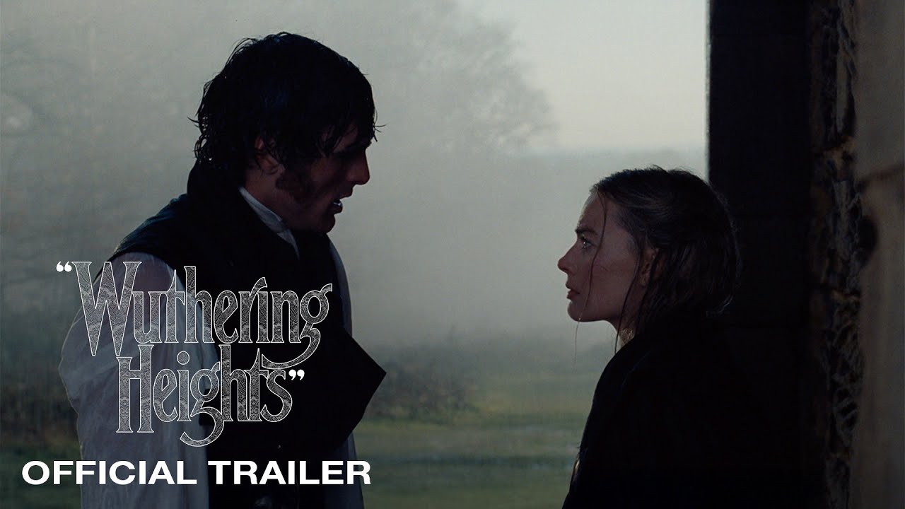 "Wuthering Heights" | Official Trailer