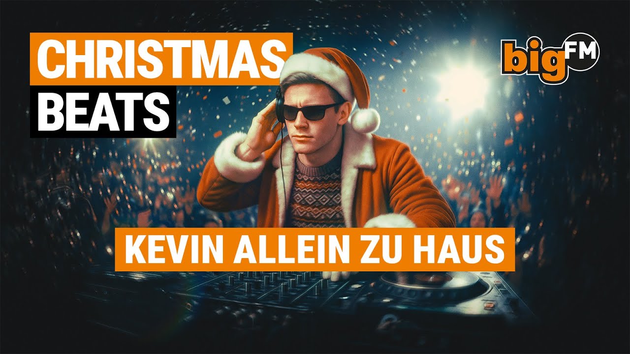 KEVIN ALLEIN ZU HAUS x YOUNG, WILD AND FREE - bigFM Christmas Beats