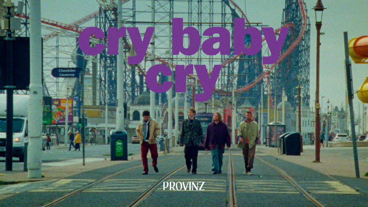 Provinz - Cry Baby Cry (Official Video)