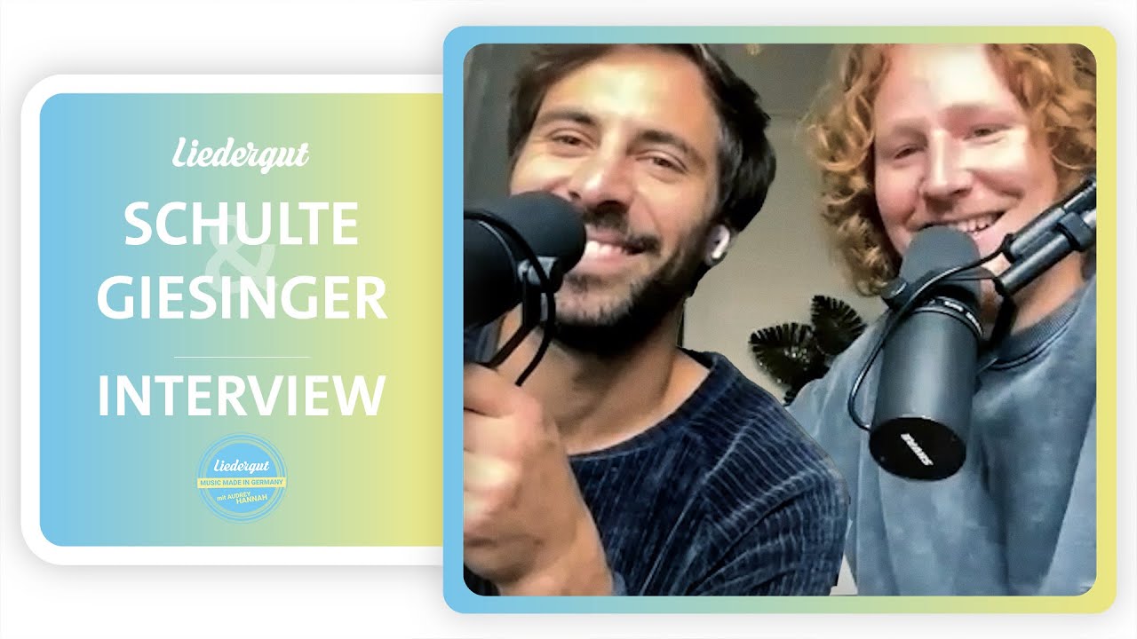 MICHAEL SCHULTE & MAX GIESINGER im Liedergut Interview
