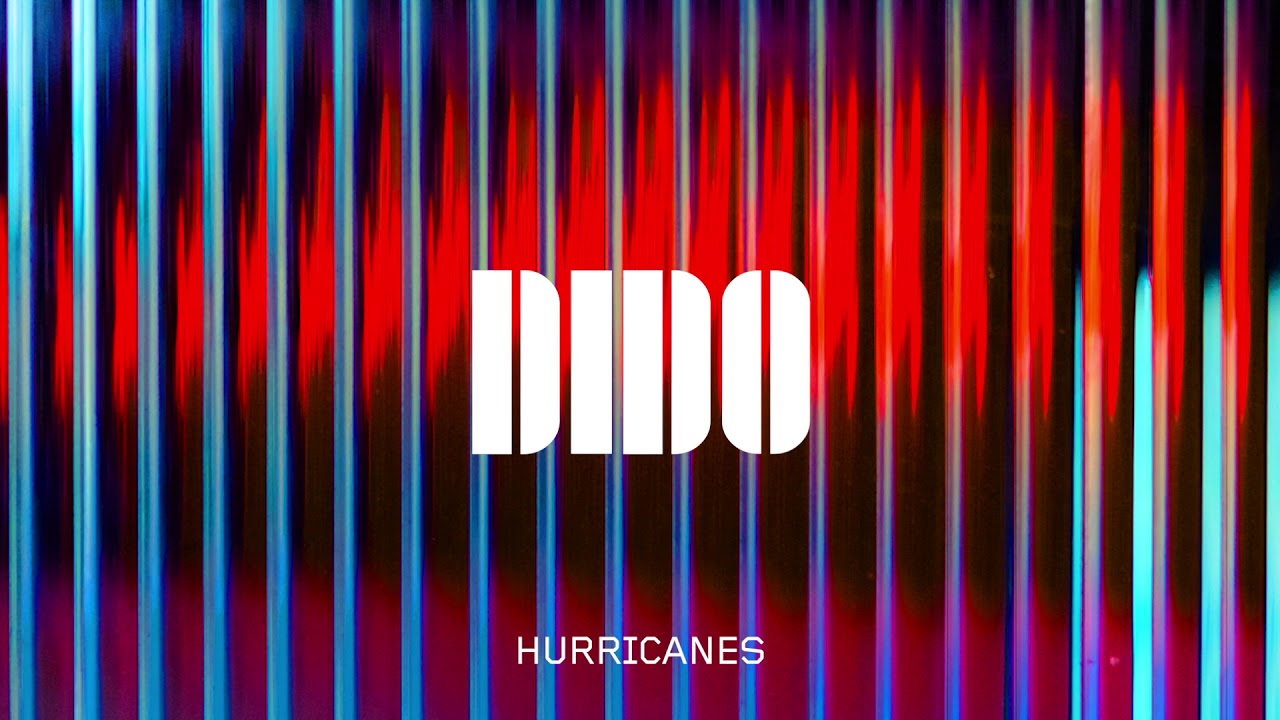 Dido - Hurricanes (Official Audio)