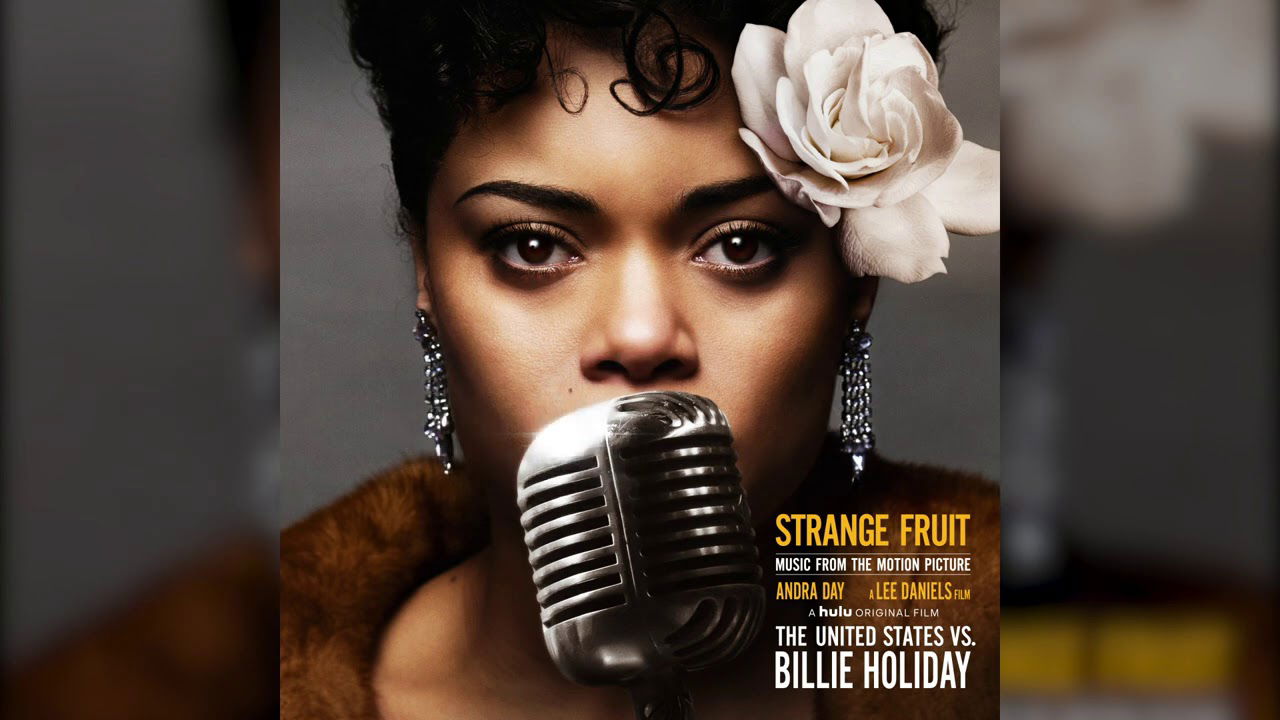 Andra Day - Strange Fruit (Music from the Motion Picture The United States Vs. Billie Holiday)