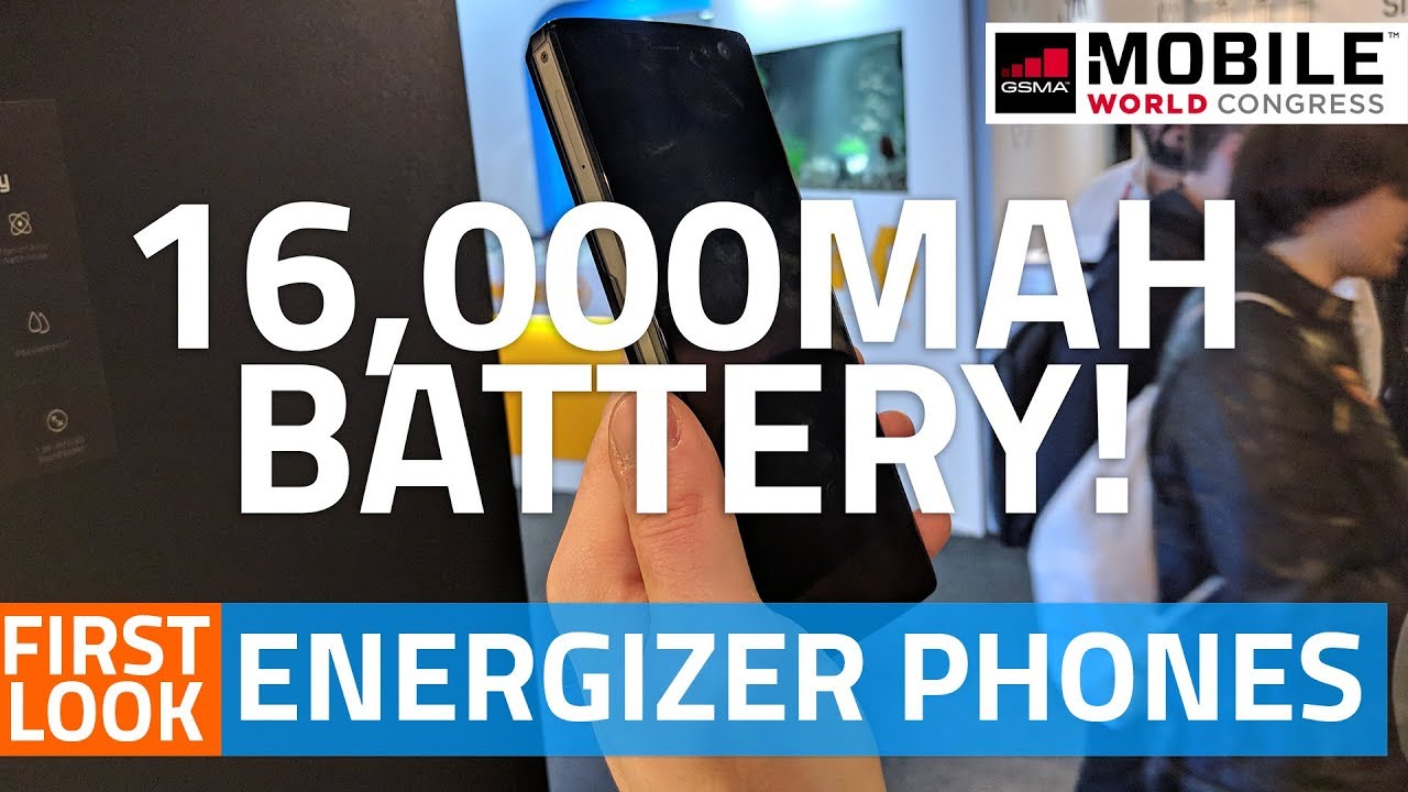 Energizer Power Max P16K Pro With 16000mAh Battery, P600S, P490S, Hardcase H590S First Look #MWC18
