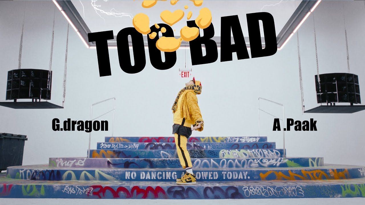 G-DRAGON - TOO BAD (feat. Anderson .Paak) (Official Video)