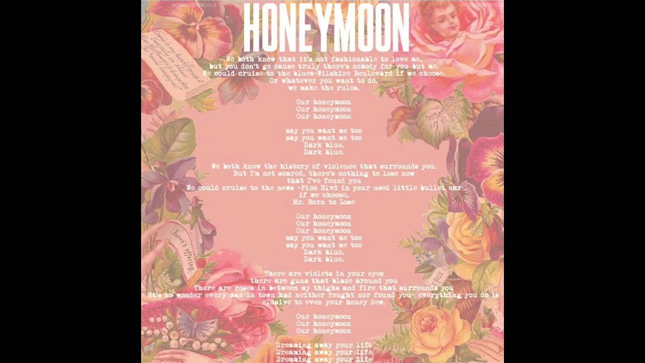 Lana Del Rey - "Honeymoon"