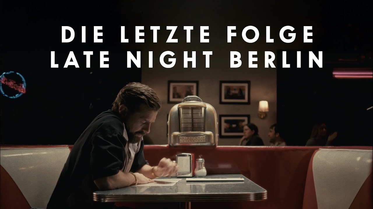 Late Night Berlin 2018-2025