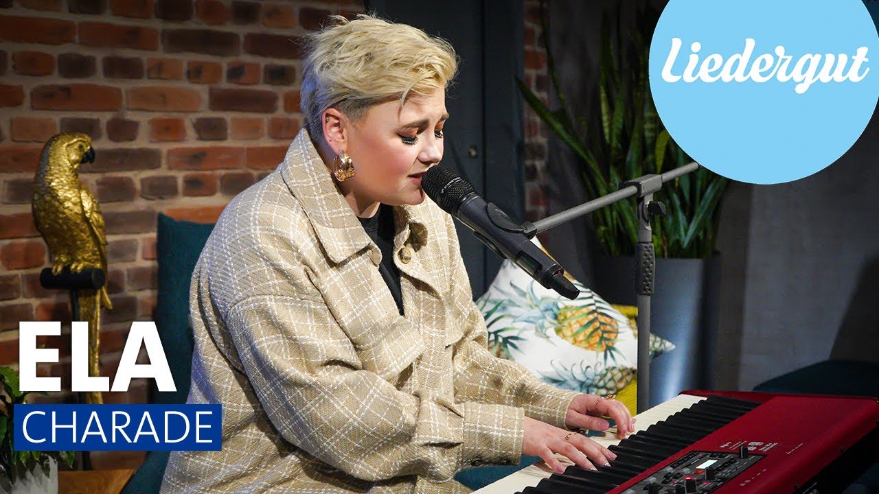 Ela - Scharade | UNPLUGGED | Liedergut
