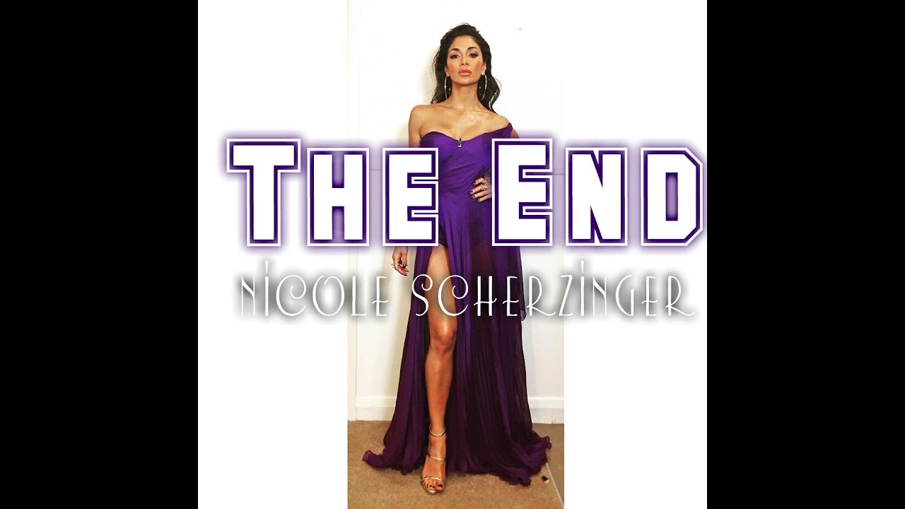 Nicole Scherzinger - THE END