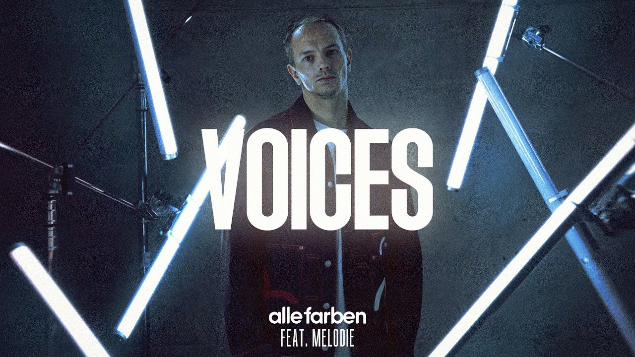 Alle Farben feat. MELODIE – Voices (Official Lyric Video)