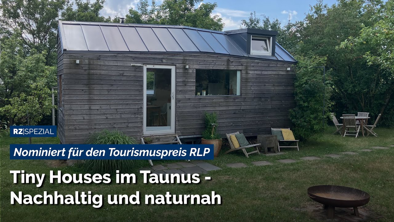 Tiny Houses im Taunus - Nachhaltig und naturnah