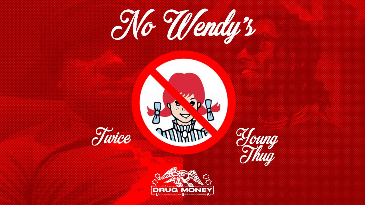 Twice & Young Thug - "No Wendy's" ("Controlla" Remix)