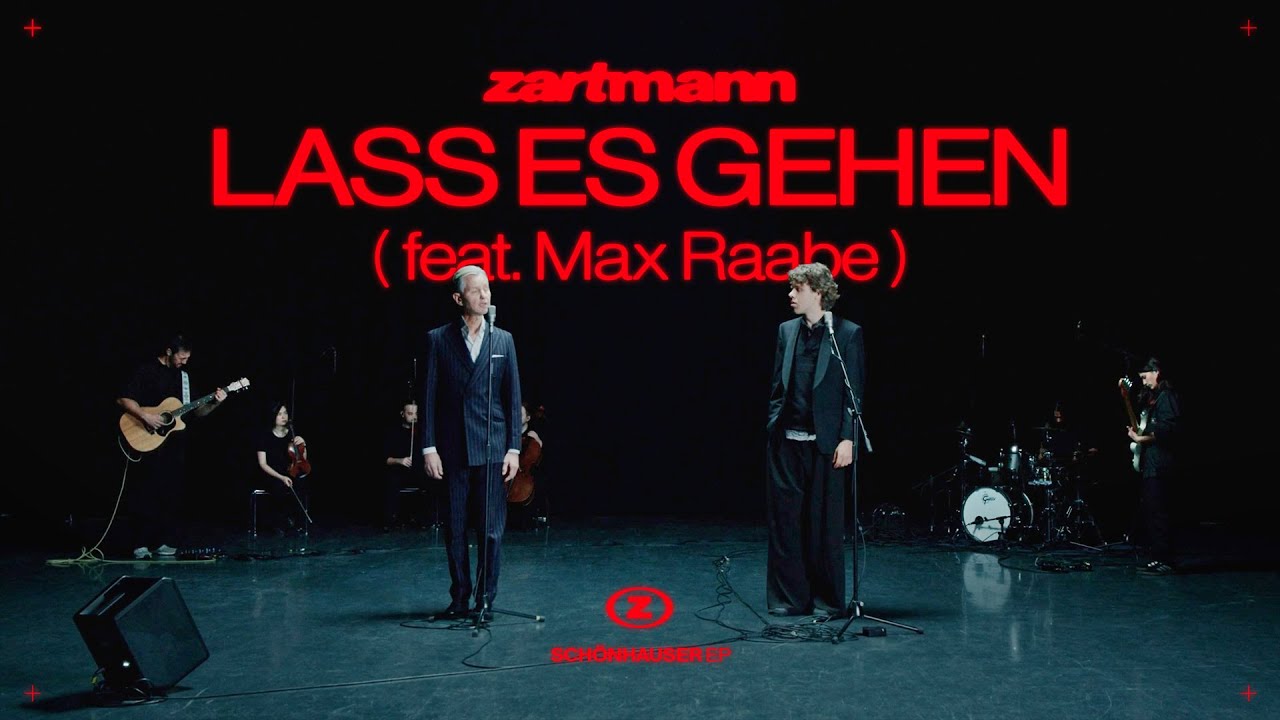 Zartmann x Max Raabe - lass es gehen