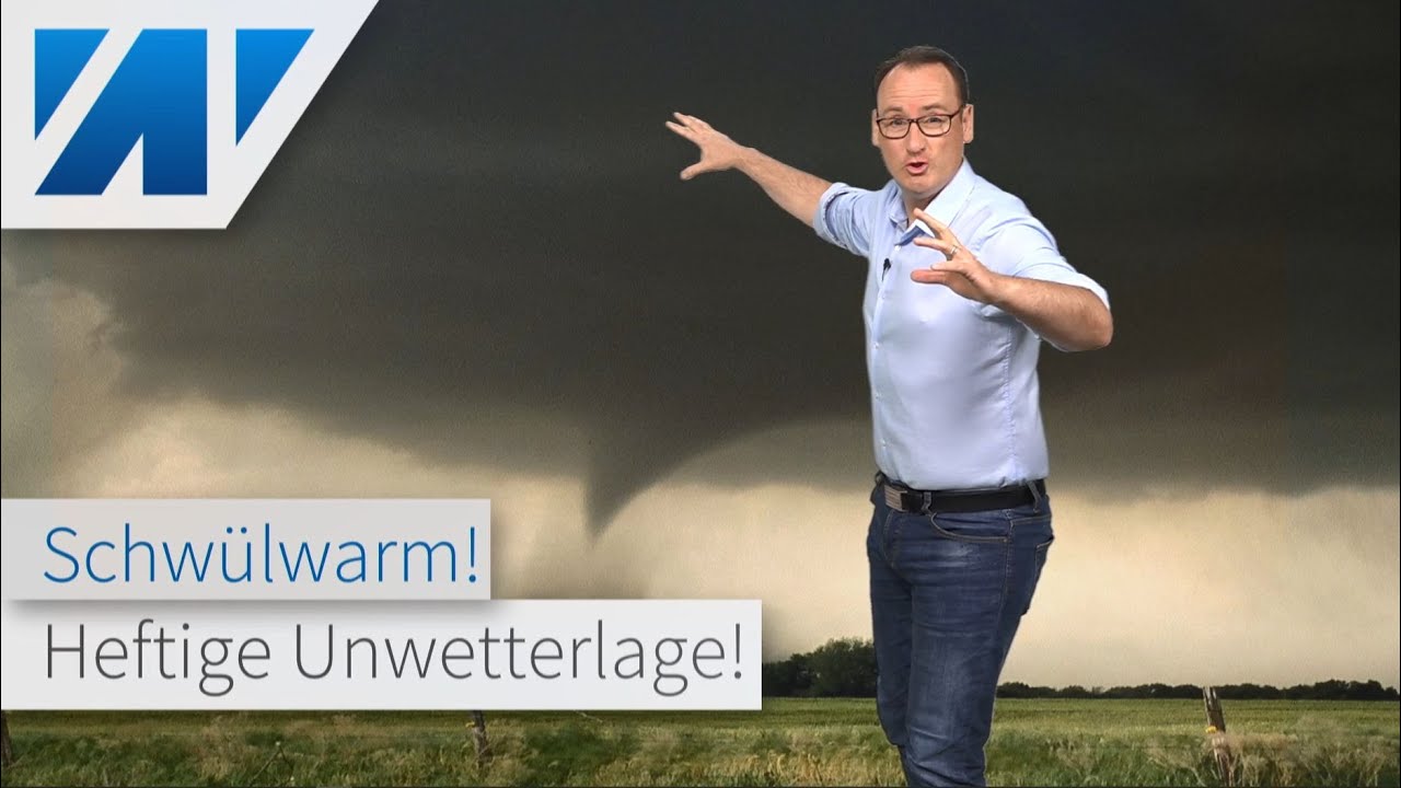 Unwetterwarnung! Schwülwarme Luftmassen bringen Sturzfluten, Hagel und Sturmböen! Bis 30 °C.