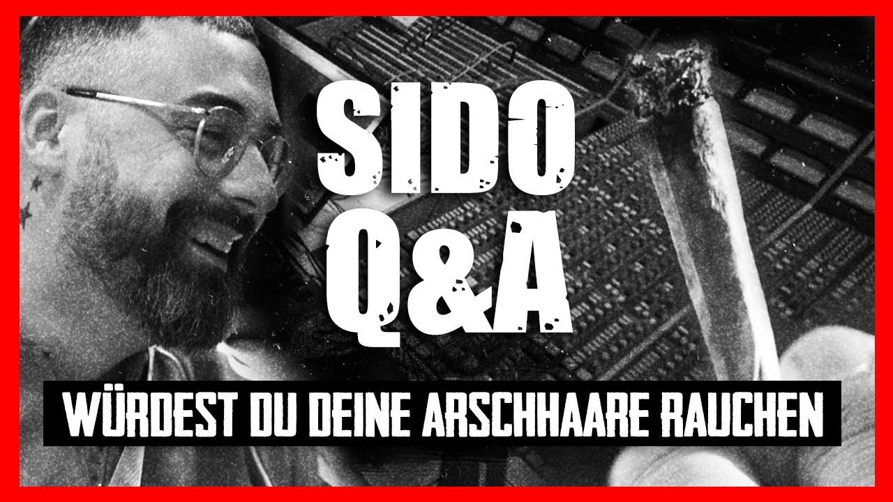 OST BOYS Q&A SIDO WÜRDEST DU DEINE ARSCHHAARE RAUCHEN? 4K