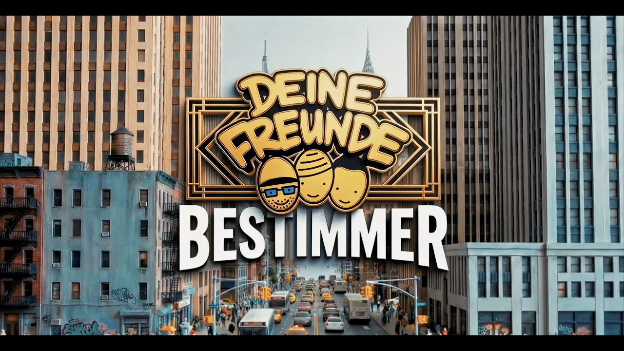 Deine Freunde - Bestimmer (offizielles Musikvideo)
