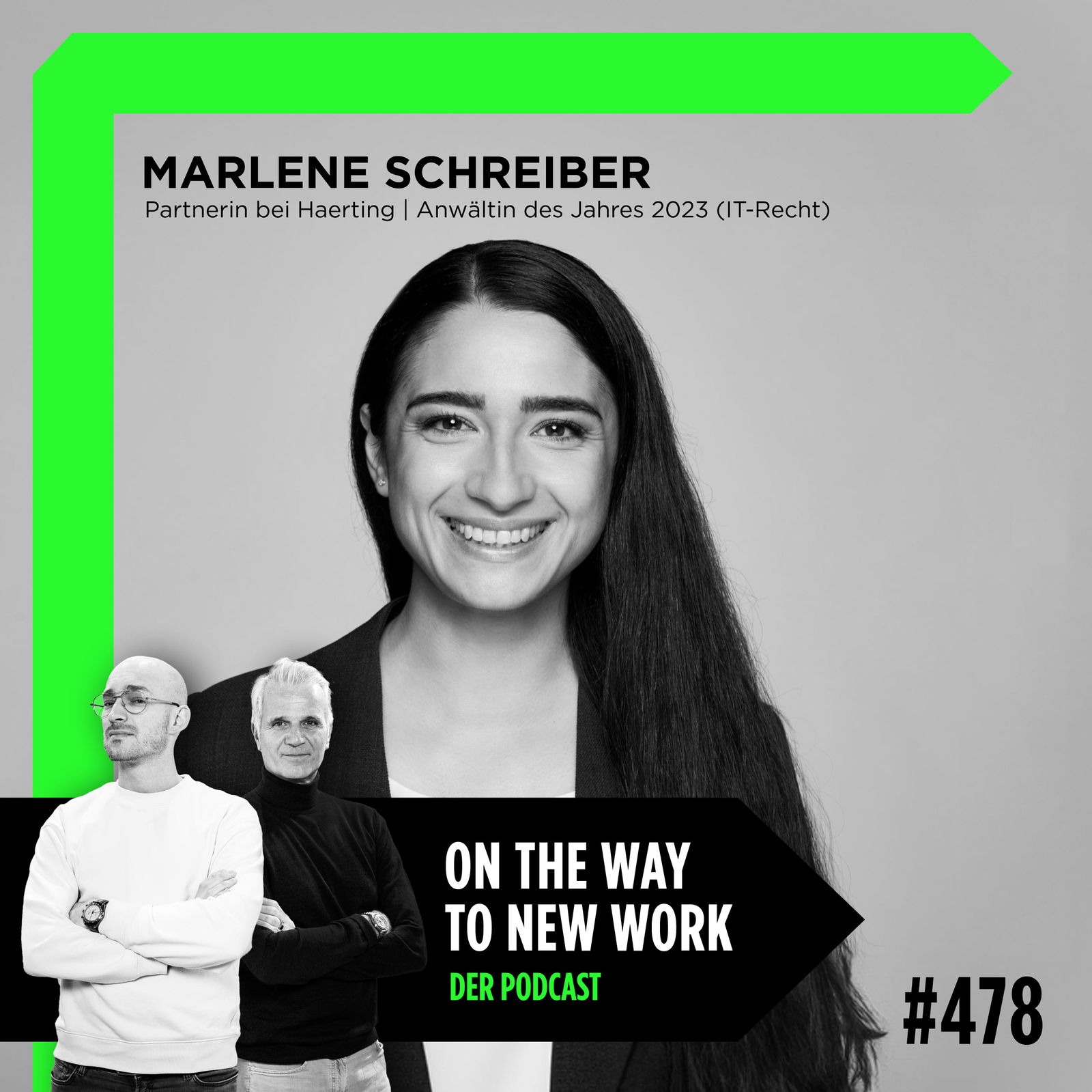 #478 Marlene Schreiber | Partnerin bei Haerting | Anwältin des Jahres 2023 (IT-Recht)