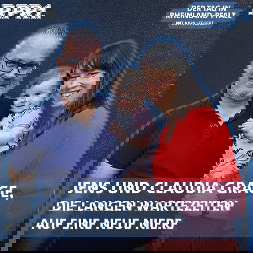 "Die langen Wartezeiten auf eine neue Niere" – Jens und Claudia