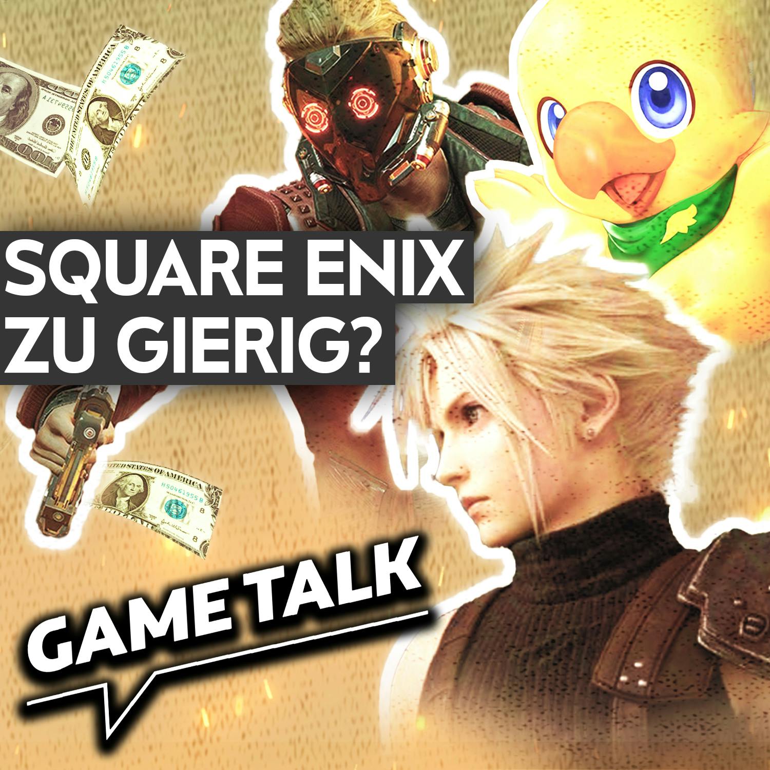 #151 | Ist Square Enix zu gierig?