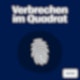 Verbrechen im Quadrat