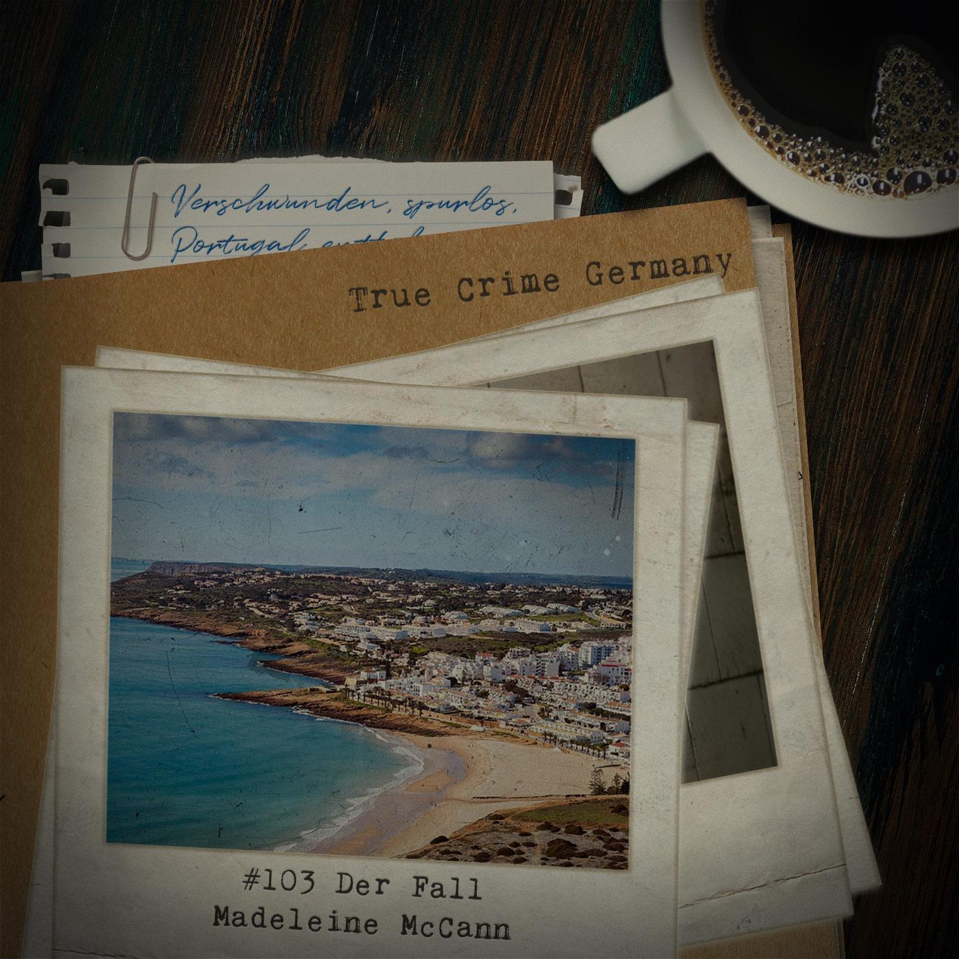 #103 Der Fall Madeleine McCann