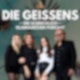 DIE GEISSENS