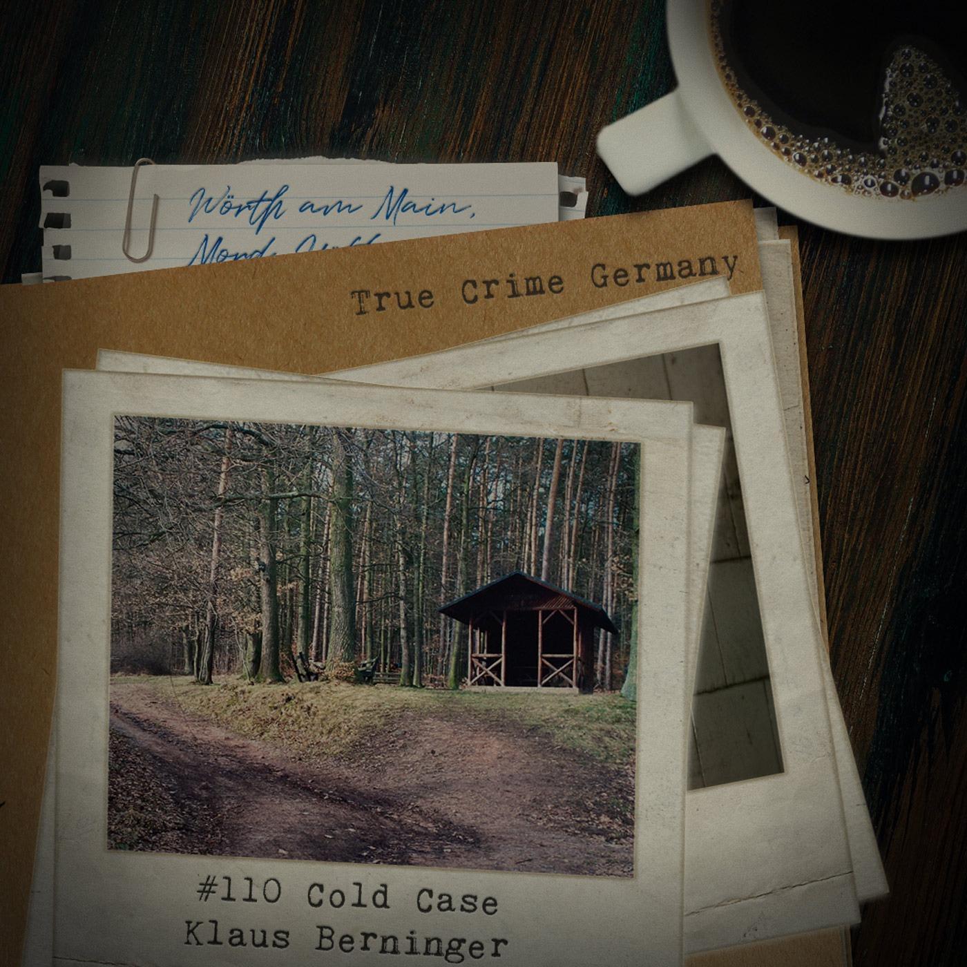 #110 Der Cold Case Klaus Berninger