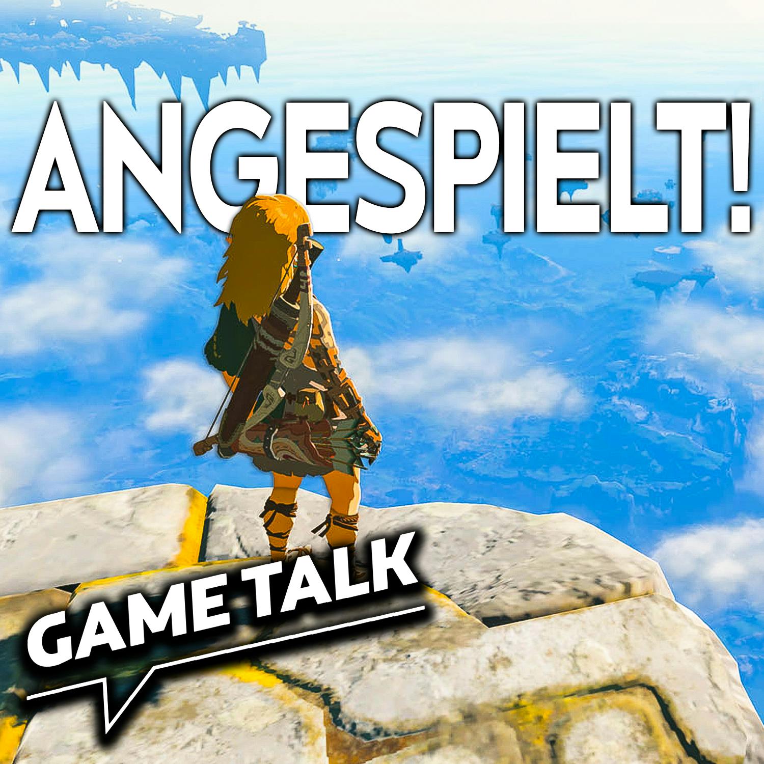 #207 | So spielt sich THE LEGEND OF ZELDA: TEARS OF THE KINGDOM!