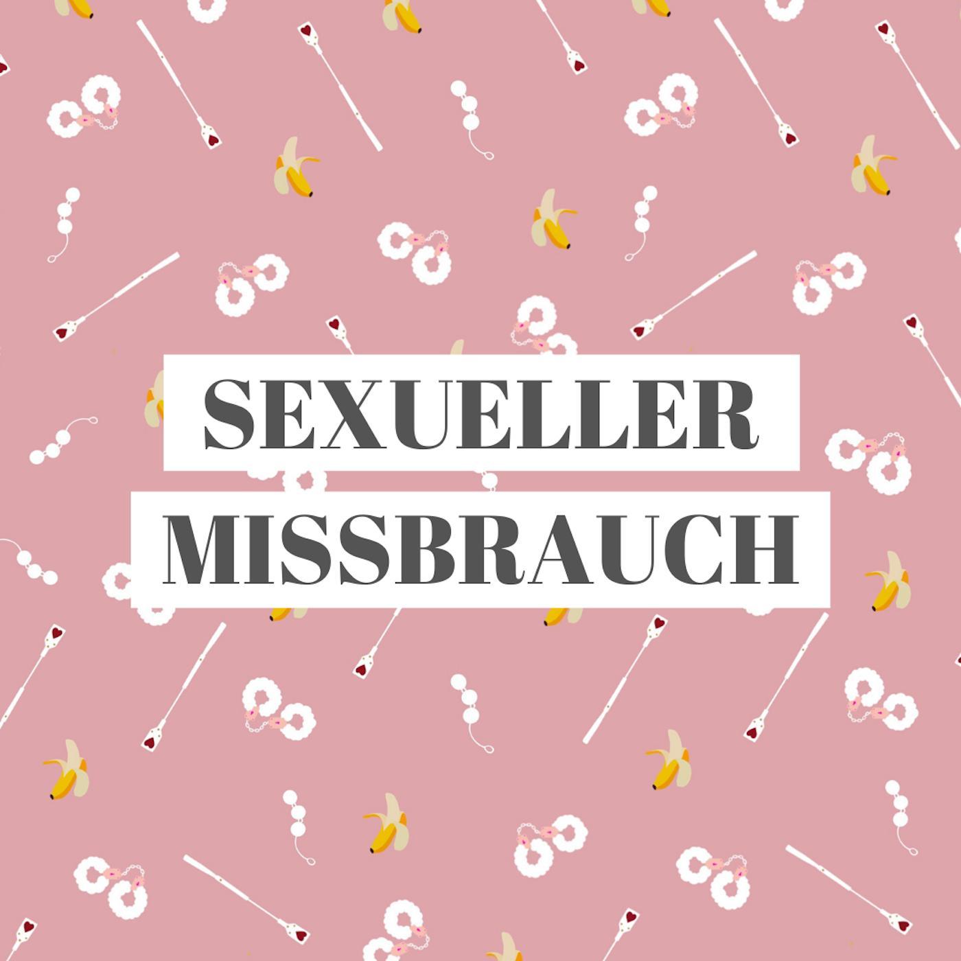 Sexueller Missbrauch und das Sexleben danach