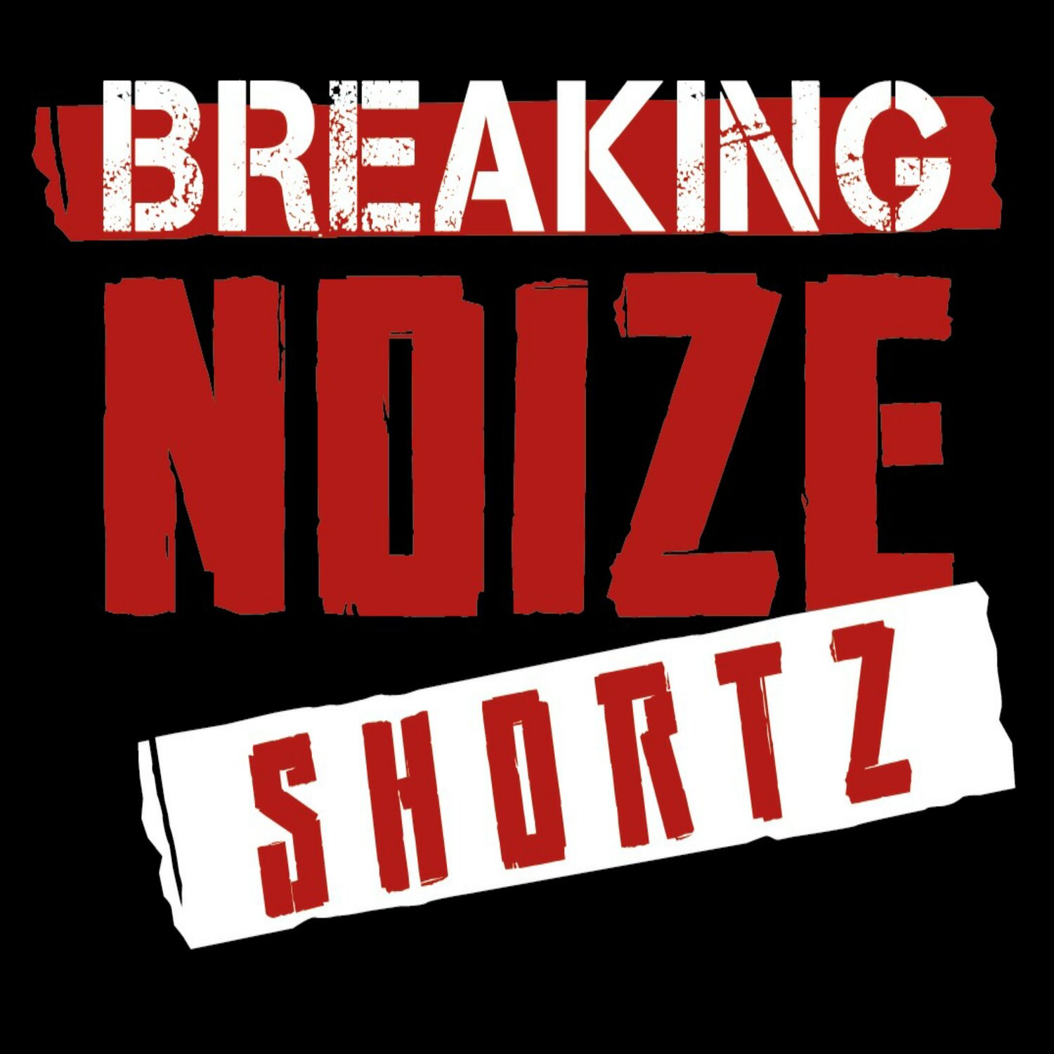 Breaking Noize Shortz Vol. 31