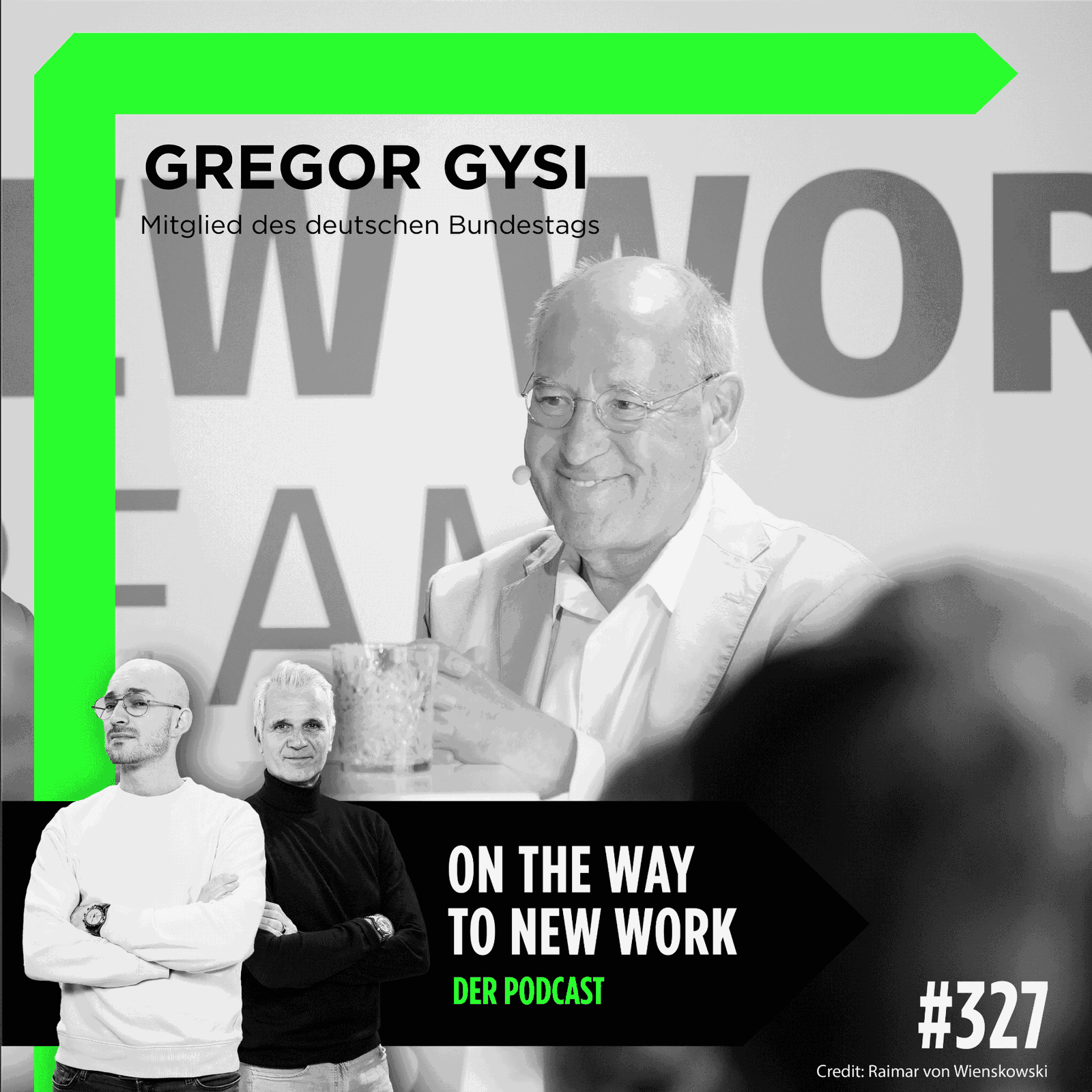 #327 NWX-Special 1: Gregor Gysi | Rechtsanwalt, Politiker, Autor und Moderator