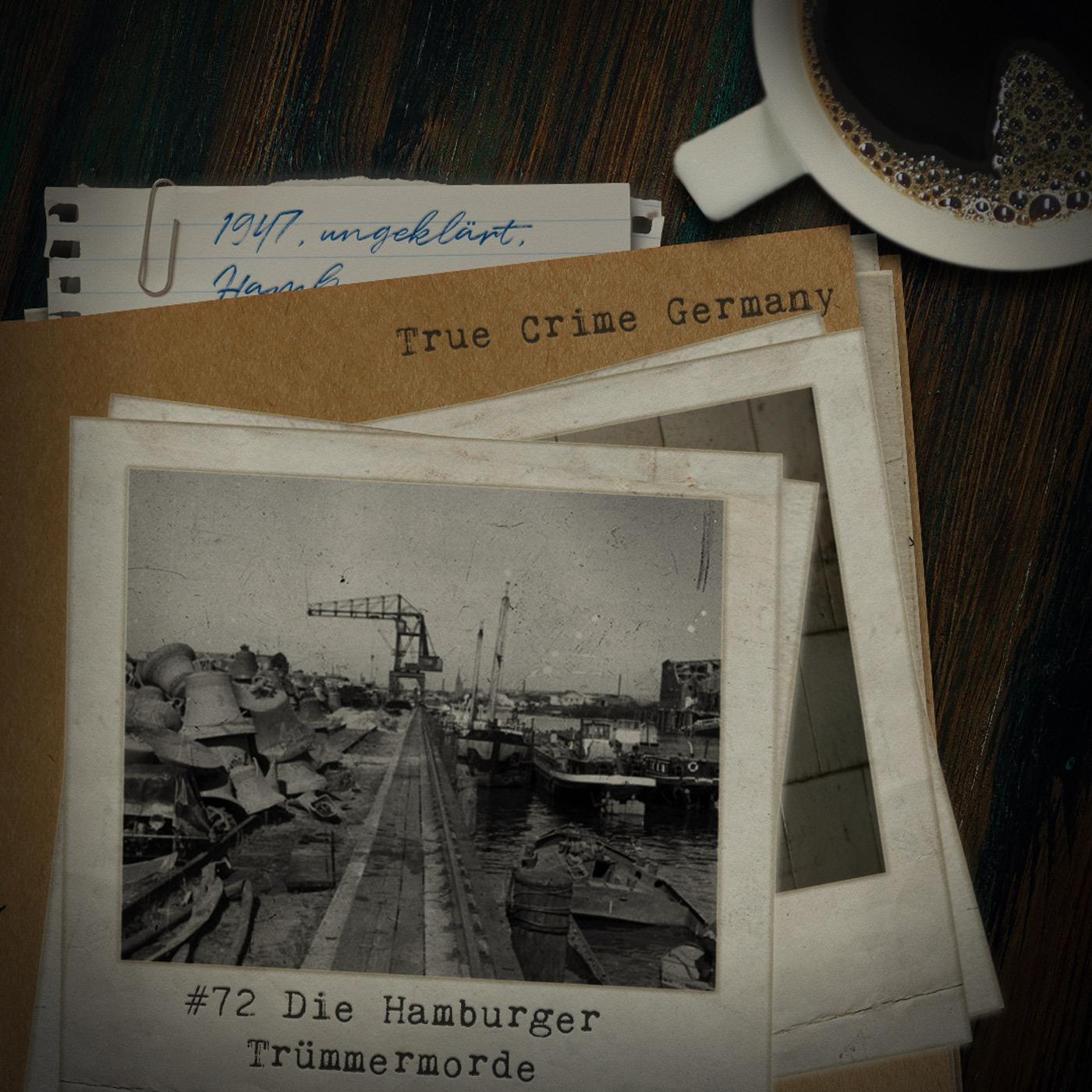 #72 Die Hamburger Trümmermorde