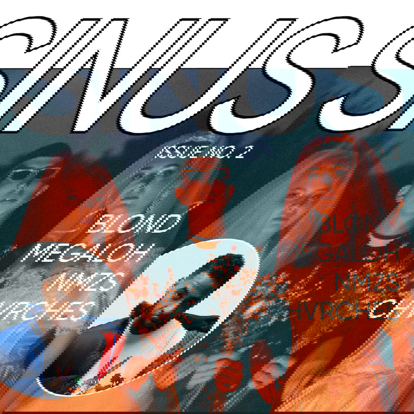 #2 Blond, Megaloh, NMZS, Chvrches