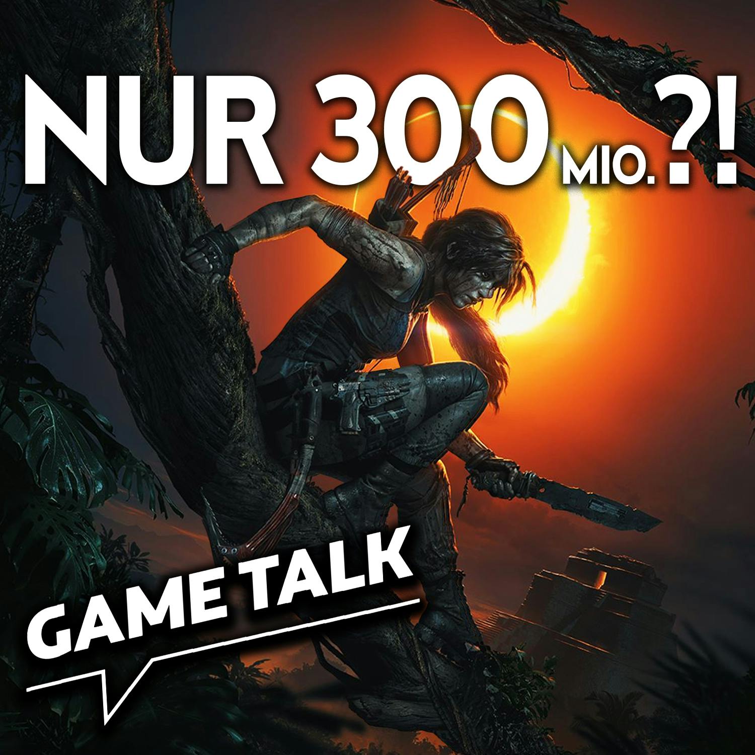 #158 | Schnäppchen des Jahres? Square Enix verkauft Tomb-Raider- und Deus-Ex-Studios!