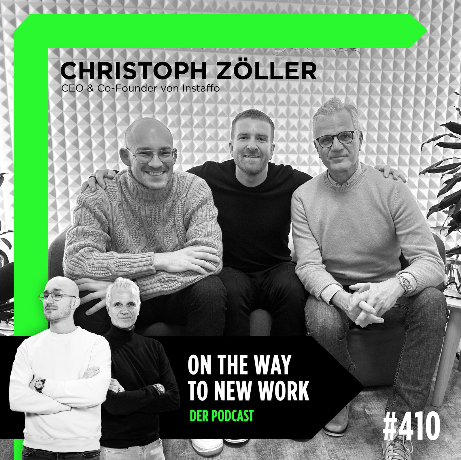 #410 Christoph Zöller | CEO und Founder Instaffo | Investor