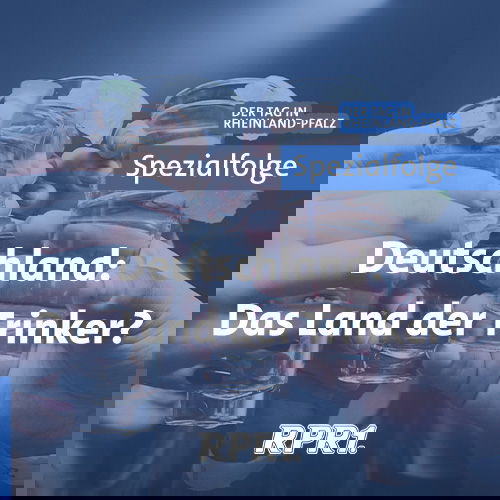 Deutschland, das Land der Trinker?