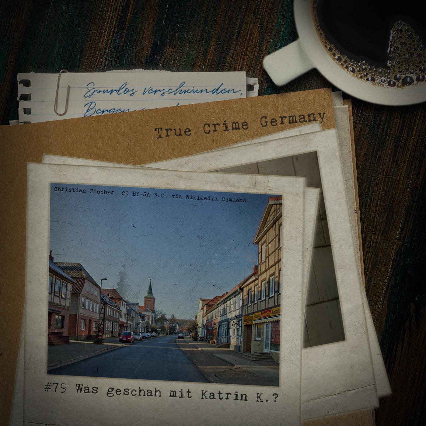 #79 Was geschah mit Katrin K.?