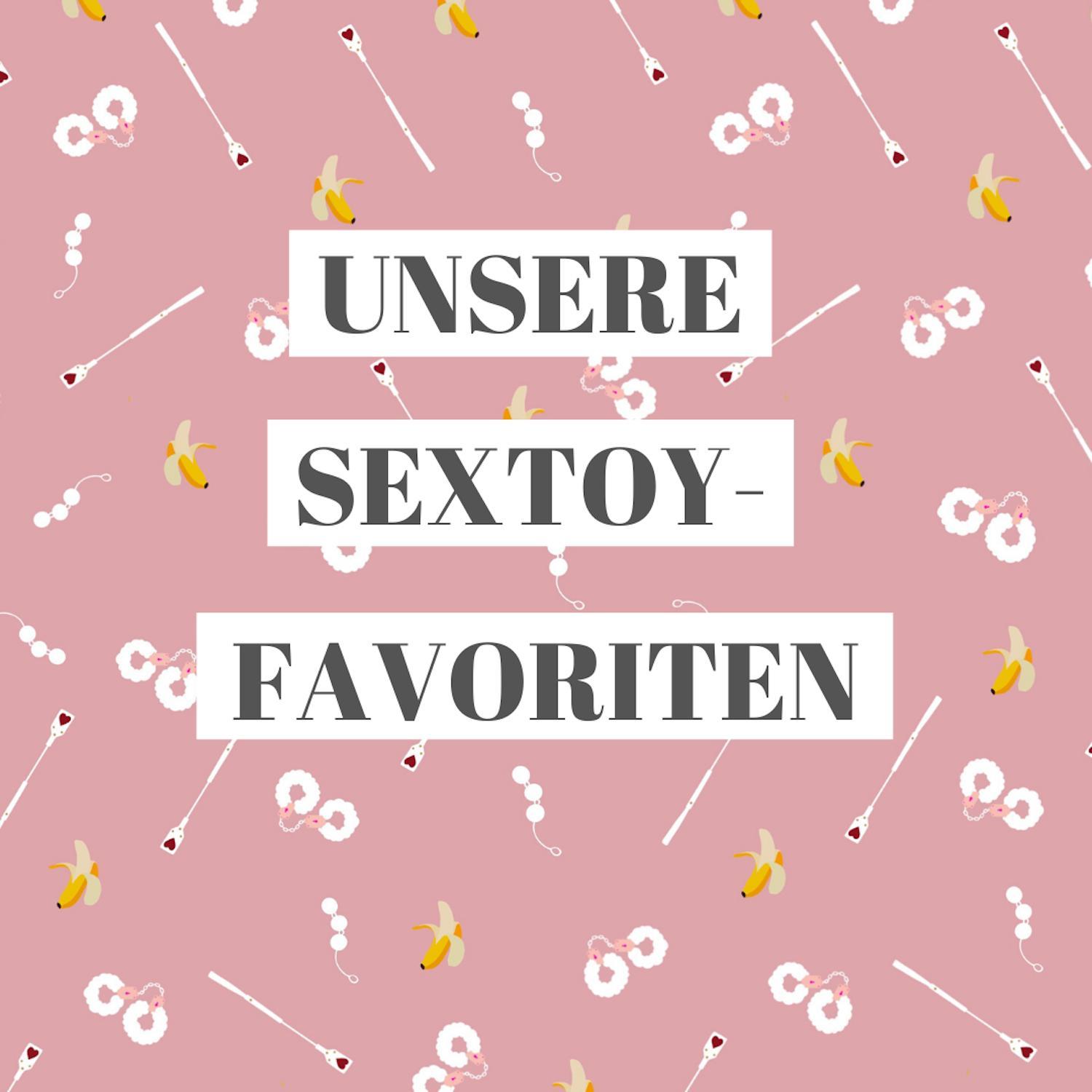 Unsere Sextoy-Favoriten